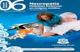 Fascículo Interactivo Neuropatía Diabética Dolorosa: 06 ... · Neuropatía diabética dolorosa: un enigma médico 5 sudoración, mareos, palpitaciones, trastornos de la micción
