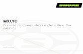 Consola de intérprete completa Microflex (MXCIC) · 2019-11-02 · Si el tomacorriente no es del tipo apropiado para el enchufe, consulte a un electricista para que sustituya el