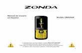 Manual de usuario en español - Zonda Telecomzondatelecom.com/manuales/ZMAX500.pdf · el código PIN, agenda y mensajes. Antes de instalar la tarjeta retire la tapa y la, batería