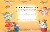 LOS ANGELES - Amazon Web ServicesLOS ANGELES Mensajeros de Dios y Ayudadores Nuestros Por el PADRE LORENZO G. LOVASIK, S.V.D. Misionero de la Palabra Divina CATHOLIC BOOK PUBLISHING