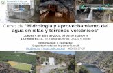 Curso de “Hidrología y aprovechamiento del agua en …Curso de “Hidrología y aprovechamiento del agua en islas y terrenos volcánicos” 1 Jueves 4 de abril de 2019, de 09:00