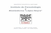 Instituto de Parasitología y Biomedicina López-Neyra · 2 Finalmente quisiera mencionar que aunque la falta de espacio ha sido una constante en los œltimos aŒos, en estos momentos