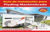 Plyding Machimbrado - Eterboardeterboard.com/assets/manual_de_instalacion_plyding... · 2018-05-31 · PASO 3 PASO 4 APARIENCIA FINAL GUÍA DE INSTALACIÓN PARA PLYDING MACHIMBRADO