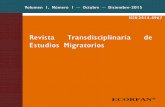 Revista Transdisciplinaria de Estudios Migratorios...Se utilizó como método los relatos de vida biográficos y se analizaron cuatro dimensiones socioculturales en la migración indocumentada: