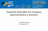 Tutorías virtuales en Uruguay: oportunidades y desafíos · • Estudiantes sin experiencia en educación a distancia. • Estudiantes y docentes con limitada interacción en plataformas
