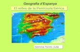 Geografia d’Espanya El relleu de la Península Ibèrica...El relleu •El relleu és el conjunt de formes que presenta la superfície terrestre. El relleu és dinàmic. •La Península