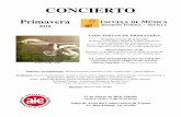 programa Primavera 2018 · 2019-06-20 · Eduardo Cornago (11) Allegro non molto, del Concierto en Sol m, FI 23, L´Estate A. Vivaldi Lucy Derheimer (16) Allegro molto e con brio
