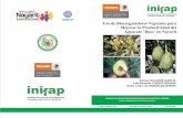 Uso de Biorreguladores Vegetales para Mejorar la Productividad … · 2014-08-03 · Uso de Biorreguladores Vegetales para Mejorar la Productividad del Aguacate 'Hass' en Nayarit