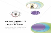 PLAN MARCO DE PASTORAL - Universidad de Sevillasecundaria.us.es/ilazaro/us/plan-marco-pastoral.pdf · 2013-11-18 · El presente proyecto marco de pastoral parte del ideario que caracteriza