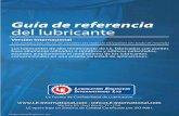 Guía de referencia del lubricante - Juntas Besma · Tabla de contenidos Lista de verificación del Programa de Confiabilidad ... Recomendado para cualquier aplicación que requiera