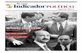 Revista - Indicador Politico · 2019-06-10 · Editorial: Panorama arancelario por Luy Sin dudas, un asesinato como el de Luis Donaldo Colosio, a pesar de la distancia, sigue dando
