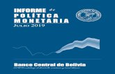 Banco Central de Bolivia - bcb.gob.bo Julio 2019_0.pdf · América del Sur no pudo aislarse de dichos sucesos, viéndose comprometido su ritmo de expansión, con un crecimiento menor