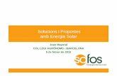 Solucions i Propostes amb Energia SolarEsperit emprenedor i treball en equip ... Problemàtica del sistema energètic actual El 95% de l’energia primària prové de fonts que: 1.