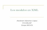 Los modelos en XMLasanchez/MDA/Modelos_XML.pdf · Las etiquetas con nombres muy genéricos como , ,  o , a menudo tienen