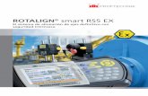 ROTALIGN smart RS5 EX...ROTALIGN® smart RS5 EX es un sistema de alta gama para la alineación láser de ejes, diseñado para usarlo en zonas peligrosas. El dispositivo está certificado