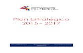 Plan Estratégico 2015 - 2017los objetivos estratégicos. Además se establece el Plan Operativo para el año 2015 en lo concerniente a proyectos estratégicos. Quedan además planteados