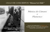 I CICLO DE CONCIERTOS Organiza Casa de Granada...CICLO DE CONCIERTOS “Manuel de Falla” Música de Cámara y Flamenco Pastora Imperio, Manuel de Falla y Arthur Rubinstein. Madrid