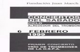 6 FEBRERO 1999 · TERCER CONCIERTO SÁBADO, 6 DE FEBRER DOE 1999 PROGRAMA Gordon Jacob (1895) Three Piece fos r Trombon Trie o Fanfare Pauan Fuguetta Arcangelo Corell (1653-1713i