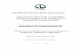 UNIVERSIDAD TECNOLÓGICA EQUINOCCIALrepositorio.ute.edu.ec/bitstream/123456789/5623/1/59804_1.pdf · Al Ingeniero Rodrigo Proaño, quien con su dirección y tutela ha hecho posible
