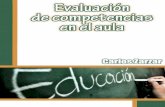 EVALUACIÓN DE COMPETENCIAS - Formación Docenteformaciondocente.com.mx/Bibliotecadigital/04_Competencias/Evaluacion de... · las competencias 63 CAPÍTULO 3- TERCER Y CUARTO PASOS