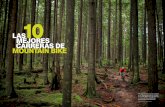 LASMEJORES CARRERAS E mountain biketranspyr.com/wp-content/uploads/2016/05/NG-AVENTURA.pdf · de 300 kilómetros y acumula más de 9.000 metros de desnivel. Aquí, los participantes