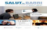 SALUT AL BARRI - Consorci Sanitari Integral · de l’espatlla i a la mà. Per seure és preferible un seient dur a un sofà o butaca molt tous. L’esquena ha d’estar tan recta