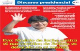 Discurso presidencial 651 Presidencial 23-08...la gran integración de Bolivia con caminos” El presidente del Estado Plurinacional de Bolivia, Evo Morales, realzó el 77 Aniversario