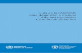 Guía de la FAO/OMS para desarrollar y mejorar …y Organizacíon Mundial de la Salud Roma 2012 Guía de la FAO/OMS para desarrollar y mejorar sistemas nacionales de retiro de alimentos