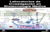 Estudios Preclínicos en Investigación, Desarrollo e Innovación … · 2019-05-06 · I Laboratorios de Investigación en Biotecnología Médica Estudios preclínicos en investigación,