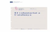 Dossier 'El voluntariat a Catalunya - xarxanet.orgxarxanet.org/sites/default/files/tetss--el-voluntariat-a...Dossiers del Tercer Sector El voluntariat a Catalunya núm. 19 / maig de