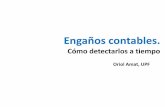 Oriol Amat, UPF-0,3% -0,2% 3. Señales de alerta después del fraude - 63 empresas: 35 manipuladores y 28 no manipuladores (años 2005-2012) - Análisis discriminante - 15 ratios provados