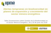 Unidad de Planeación Minero Energética Alertas tempranas ... tempranas biodiversidad UPME.pdf(indicador entre 0 y 5) Cambios en el uso del suelo (indicador numérico entre 0 y 1)