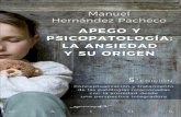 Manuel Hernández Pacheco · No recuerdo mi infancia como feliz, sentí esa sensación de soledad que veo tan a menudo en mis pacientes. Quizás para calmarla me acompañaba una curiosidad