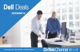 DICIEMBRE'16 - OnTek · Conjunto de teclado y ratón inalámbricos Dell KM714 Premium SKU 580-ACZN Ampliación de servicio recomendada: ProSupport Plus es el único servicio de asistencia