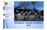 ASSEMBLEA GENERAL ORDINÀRIA 2016 2016/2... · 2 Cursos Federatius de Director de Ciclisme de Nivell 2 , reconegut per la RFEC per accedir a Director Nacional de Nivell 3. Consta