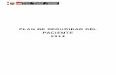 PLAN DE SEGURIDAD DEL PACIENTE 2014...Plan de Seguridad del Paciente 2014-2016 Página3 Decenio de las Personas con Discapacidad en el Perú “Año de la Promoción de la Industria