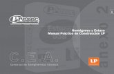 Manual Práctico de Construcción LP · 2019-09-30 · Manual Práctico de Construcción LP Hormigones y Estuco 2.4. Herramientas Las herramientas a utilizar en la instalación del