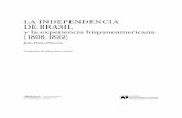LA INDEPENDENCIA DE BRASIL y la experiencia ......La indenpendencia de Brasil y la experiencia latinoameicana (1808-1822) 250917.indd 7 27-09-17 15:41 8 BrasiL y La restauración hispanoamericana