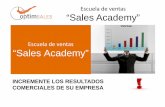Escuelade ventas “Sales Academy” · dinámica (learning by doing), basada en role-plays y actividades individuales y grupales, con el fin de generar un aprendizaje natural y duradero