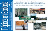 Tópicos en Ecol12 Tópicos en Ecología Número 2 Primavera 1997 Servicios de los Ecosistemas: Beneficios que la Sociedad Recibe de los Ecosistemas Naturales por Gretchen C. Daily,