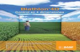 Biathlon 4D - BASF Agro España · Biathlon ®4D Control en 4 dimensiones Biathlon®4D es el único herbicida que controla las malas hierbas de hoja ancha en cuatro dimensiones consiguiendo