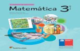 Cuaderno de ejercicios Matemáticacsamore.cl/doc_descargas/3ro_matematica_ cuaderno_ejercicios.pdf · y profundizar cada experiencia de aprendizaje de tu texto de Matemática 3º