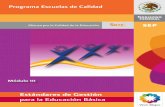 Estándares de Gestión para la Educación Básicaseslp.gob.mx/pdf/taller2011-2012/uno/DOCUMENTOS/Estandares.pdf · D. Estándares de Gestión para la Educación Básica ... años