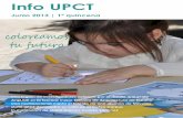 Info UPCT - Universidad Politécnica de Cartagena · en Cartagena, Murcia y Lorca, merced a un proyecto financiado por la Funda-ción Séneca, en el que colaboran con la Universidad