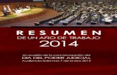 Poder Judicial · 2015-06-05 · INTRODUCCIÓN Otro año de trabajo y otra muestra de un esfuerzo tesonero y valiente en beneficio de que la República Dominicana cuente con una admi-nistración