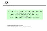 Protocol per l’abordatge de situacions de …...Protocol per l’abordatge de situacions de maltractament i de risc social en infants i adolescents a Mataró Pàg. 4 1.4 - AGENTS