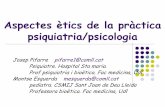 Psicoètica: aspectes ètics de la pràctica psicologia · La presa de decisions i el tipus de suport ... A l’exploració no es detecta patologia psiquiàtrica primària, justificant