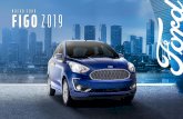Ford Figo 2019 | Catálogo, Ficha Técnica y …...PARA TU primer auto debe tener el mejor rendimiento de combustible, porque los lugares a conocer sobran. Debe ser el más equipado