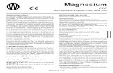Magnesium...864112524 / 00 p. 1/12 Para la determinación de magnesio en suero, plasma y orina Magnesium CPZ SIGNIFICACION CLINICA El magnesio (Mg) es uno de los iones más abundantes