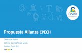 Propuesta Alianza CPECH · Centro de Padres Colegio Compañía de Maria Santiago, Enero, 2019 Propuesta Alianza CPECH